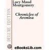 Chronicles of Avonlea by Lucy Maud Montgomery