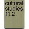 Cultural Studies 11.2 door Lawrence Grossberg