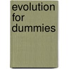 Evolution For Dummies by Tracy Barr