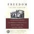 Freedom Is Not Enough