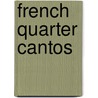 French Quarter Cantos door Genaro Jesse P�rez