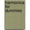 Harmonica For Dummies door Winslow Yerxa