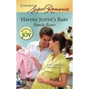 Having Justin''s Baby door Pamela Bauer