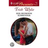 Her Bedroom Surrender door Trish Wylie