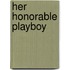 Her Honorable Playboy