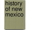 History of New Mexico door Stew Cosentino