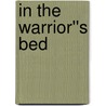 In The Warrior''s Bed by Mary Wine