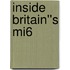 Inside Britain''s Mi6