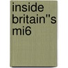 Inside Britain''s Mi6 door Shaun McCormack