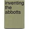 Inventing the Abbotts door Jerri Drennen