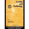Lectins and Pathology door Michel Caron
