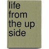 Life from the Up Side door J. Ellsworth Kallas