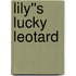 Lily''s Lucky Leotard