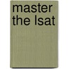 Master The Lsat by Jeff Kolby