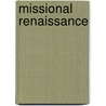 Missional Renaissance door Ala F. Nassar