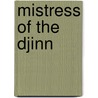 Mistress of the Djinn by Geoff St Reynard