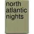 North Atlantic Nights