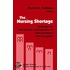 Nursing Shortage, The