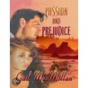 Passion and Prejudice by Gail Macmillan