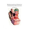 Rediscovering America by Jay P. Granat