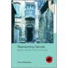 Representing Calcutta door Swati Chattopadhyay