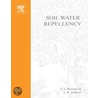 Soil Water Repellency door L.W. Dekker