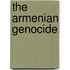 The Armenian Genocide