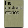 The Australia Stories door Todd Pierce