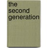 The Second Generation door Stephen Crane
