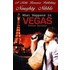 What Happens in Vegas