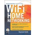 Wi-Fi Home Networking