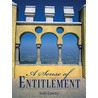 A Sense of Entitlement by Scott Crowley