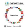 Argentina Career Guide by Mary Anne Thompson