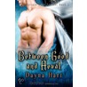 Between Good and Aeval door Dayna Hart