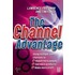 Channel Advantage, The
