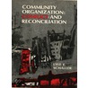 Community Organization by Lyle E. Schaller