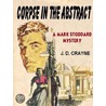 Corpse in the Abstract by J.D. Crayne