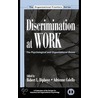 Discrimination at Work by Robert L. Dipboye