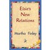 Elsie''s New Relations