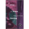 Film and Video Editing door Roger Crittenden