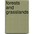 Forests and Grasslands