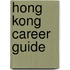 Hong Kong Career Guide