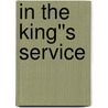 In The King''s Service by Margaret Moore