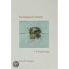 Kierkegaard''s Instant door David J. Kangas