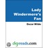 Lady Windermere''s Fan