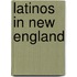 Latinos in New England