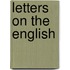 Letters on the English