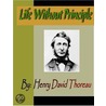 Life Without Principle by Henry David Thoreau