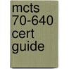 Mcts 70-640 Cert Guide door Don Poulton