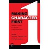 Making Character First by Walter Jenkins